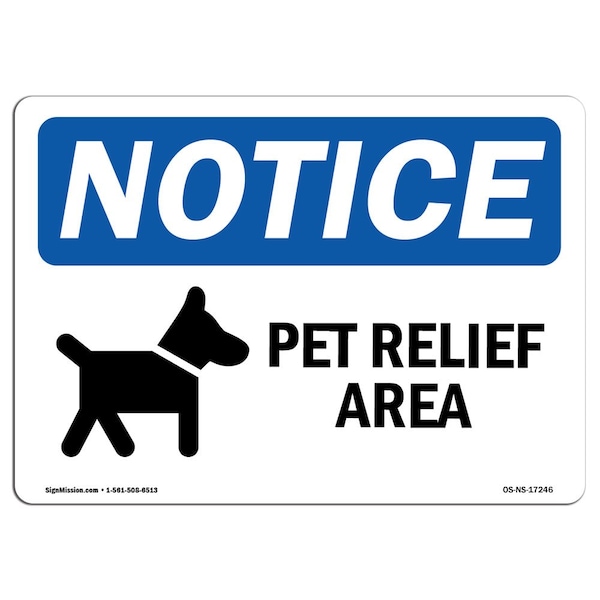 Safety Sign, OSHA Notice, 3.5" Height, Pet Relief Area Sign With Symbol, Landscape, 10PK